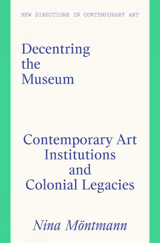 Cover image for Decentring the Museum