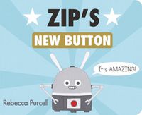 Cover image for Zip's New Button