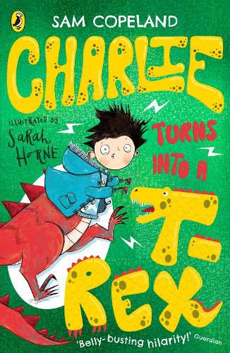 Cover image for Charlie Turns Into a T-Rex