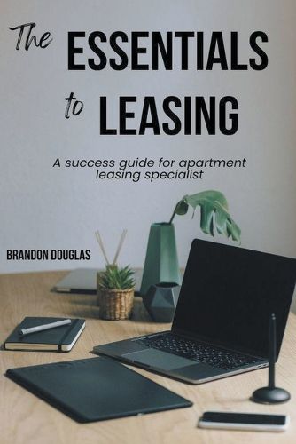 Cover image for The Essentials to Leasing