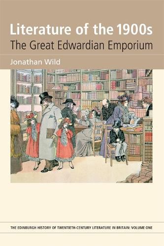 Cover image for Literature of the 1900s: The Great Edwardian Emporium