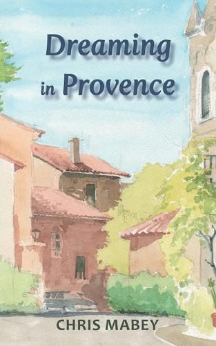 Dreaming in Provence