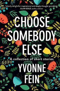 Cover image for Choose Somebody Else