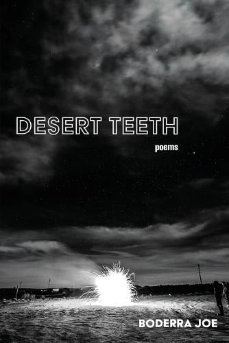 Cover image for Desert Teeth