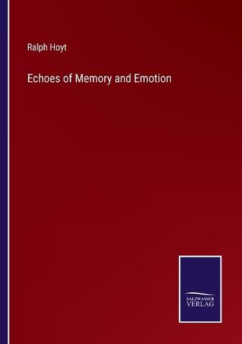 Cover image for Echoes of Memory and Emotion