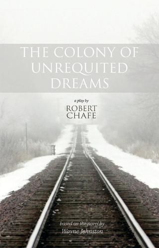 Cover image for The Colony of Unrequited Dreams