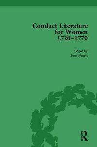 Cover image for Conduct Literature for Women, Part III, 1720-1770 vol 6