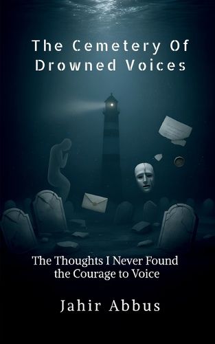 Cover image for The Cemetery Of Drowned Voices