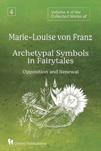 Cover image for Volume 4 of the Collected Works of Marie-Louise von Franz
