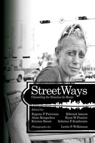 StreetWays: Chronicling the Homeless in Miami