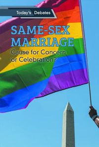 Cover image for Same-Sex Marriage: Cause for Concern or Celebration?