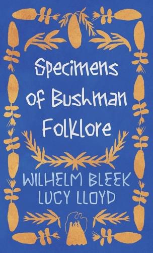 Cover image for Specimens of Bushman Folklore