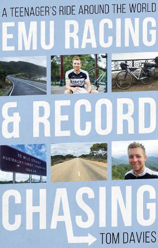 Cover image for Emu Racing and Record Chasing: A Teenager's Ride Around the World