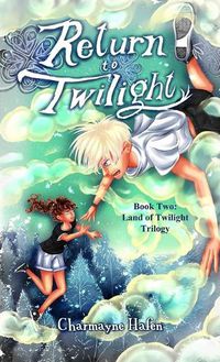 Cover image for Return to Twilight: Book Two