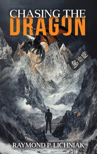 Cover image for Chasing the Dragon