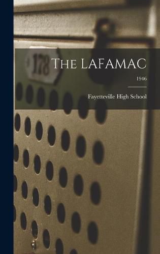 Cover image for The LAFAMAC; 1946