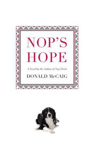 Cover image for Nop's Hope: A Novel By The Author Of Nop's Trials