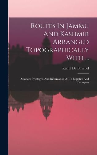 Cover image for Routes In Jammu And Kashmir Arranged Topographically With ...