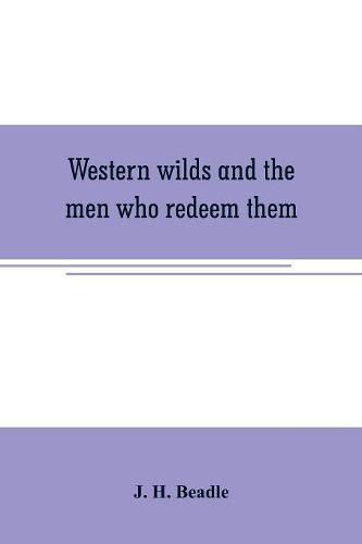 Cover image for Western wilds and the men who redeem them