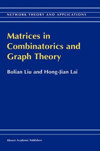 Cover image for Matrices in Combinatorics and Graph Theory