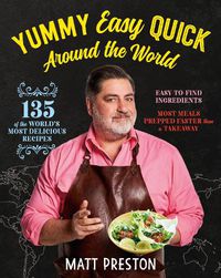 Cover image for Yummy, Easy, Quick: Around the World