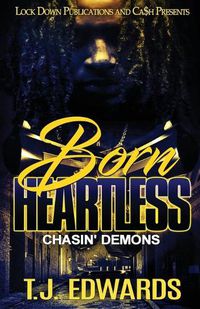 Cover image for Born Heartless: Chasin' Demons