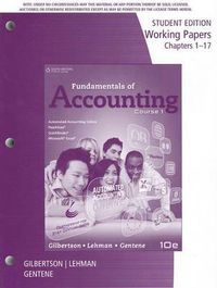 Cover image for Working Papers for Gilbertson/Lehman/Gentene's Fundamentals of  Accounting: Course 1, 10th