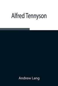 Cover image for Alfred Tennyson