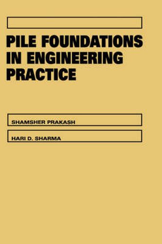 Cover image for Pile Foundations in Engineering Practice