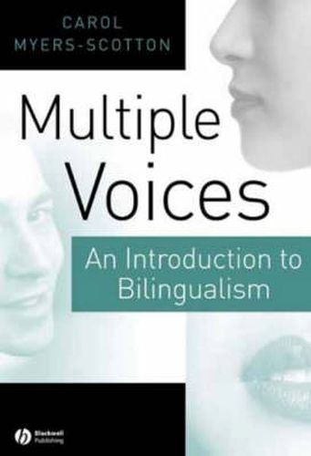 Cover image for Multiple Voices: An Introduction to Bilingualism