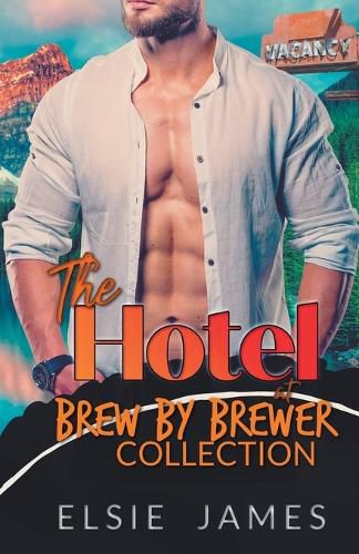 Cover image for The Hotel at Brew by Brewer Collection