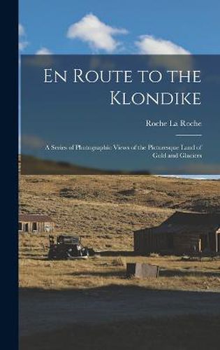 En Route to the Klondike