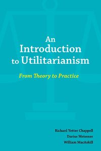 Cover image for An Introduction to Utilitarianism