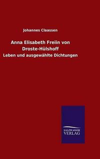 Cover image for Anna Elisabeth Freiin von Droste-Hulshoff