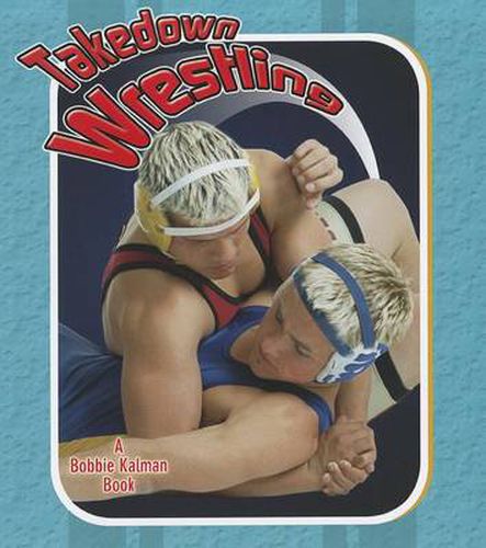 Cover image for Takedown Wrestling