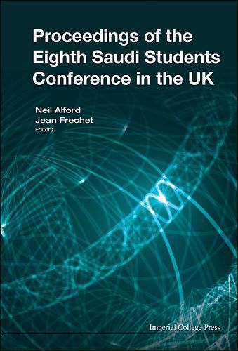 Cover image for Proceedings Of The Eighth Saudi Students Conference In The Uk