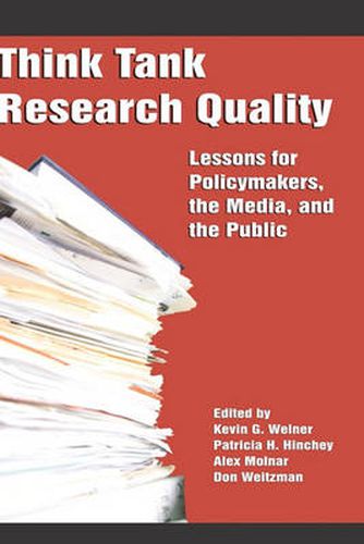 Cover image for Think Tank Research Quality: Lessons for Policy Makers, the Media, and the Public