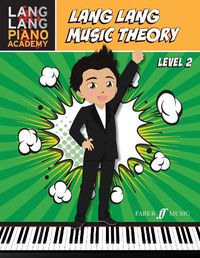 Cover image for Lang Lang Music Theory: Level 2