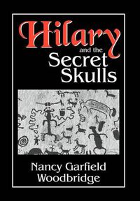 Cover image for Hilary and the Secret Skulls: Hilary and the Secret Skulls