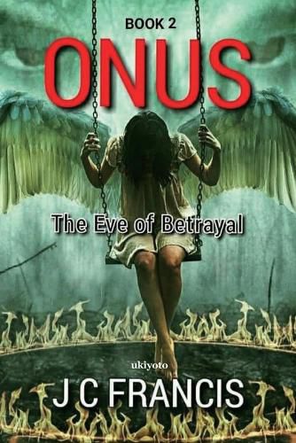 Cover image for ONUS The Eve of Betrayal