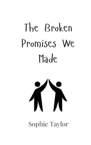 Cover image for The Broken Promises We Made