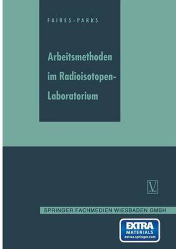 Cover image for Arbeitsmethoden Im Radioisotopen-Laboratorium