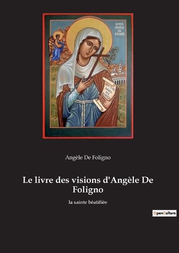 Cover image for Le livre des visions d'Angele De Foligno