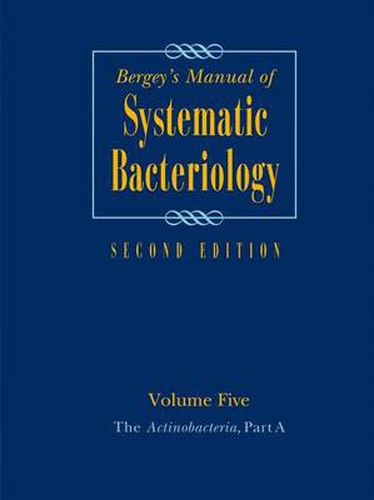 Cover image for Bergey's Manual of Systematic Bacteriology: Volume 5: The Actinobacteria