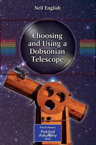 Cover image for Choosing and Using a Dobsonian Telescope