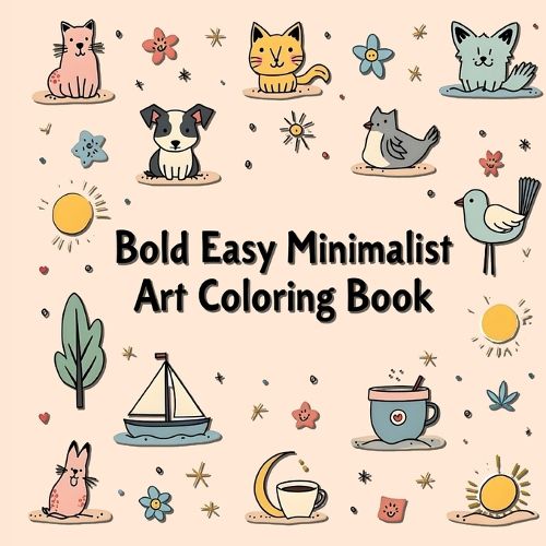 Cover image for Bold and Easy Minimalist Art Coloring Book