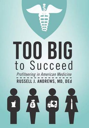 Cover image for Too Big to Succeed