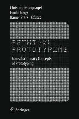 Cover image for Rethink! Prototyping: Transdisciplinary Concepts of Prototyping