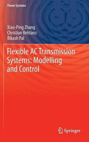 Cover image for Flexible AC Transmission Systems: Modelling and Control