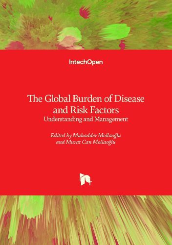 Cover image for The Global Burden of Disease and Risk Factors